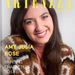 Magazine cover featuring Amy Julia Rose, a Toronto-born actor, musician, writer, artist, and dancer, showcasing her interview about her artistic journey, acting career, and creative work with Artenzza magazine