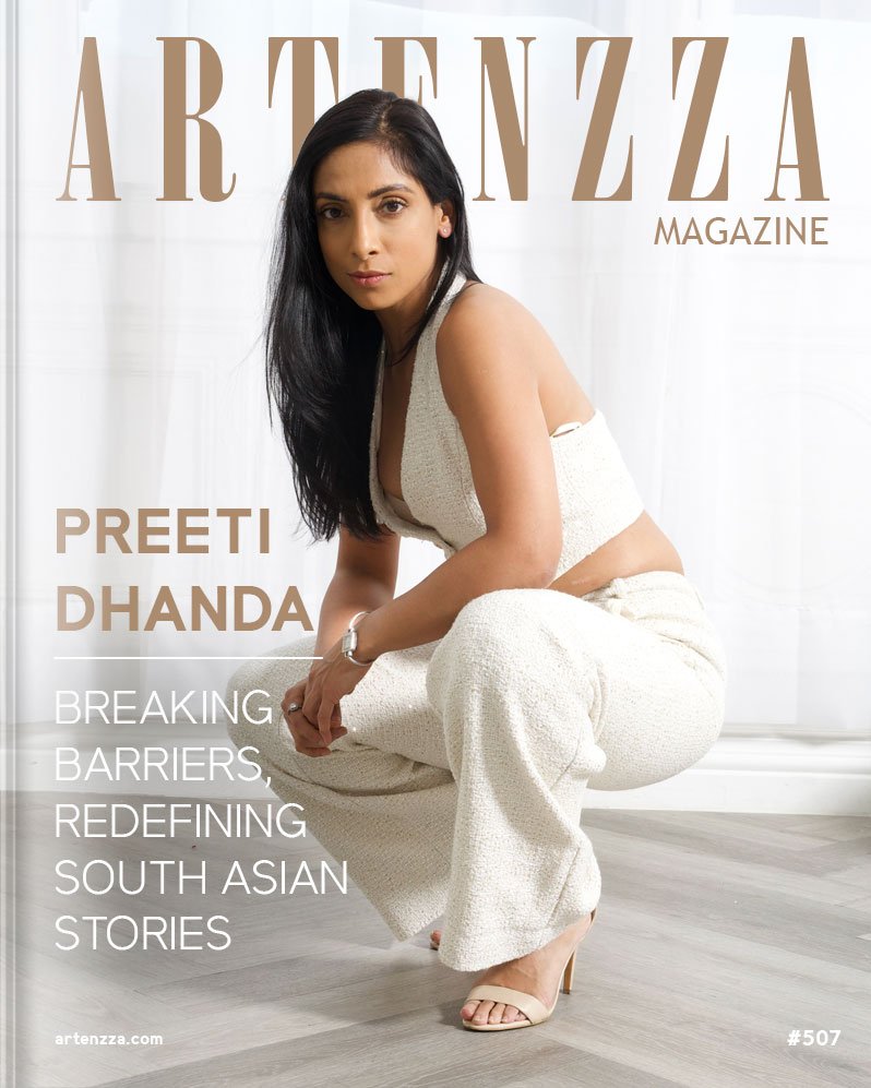 Magazine cover featuring PREETI DHANDA, a South Asian actor and stand-up comedian redefining representation in Hollywood. Exclusive interview on her journey, career, and breaking industry stereotypes